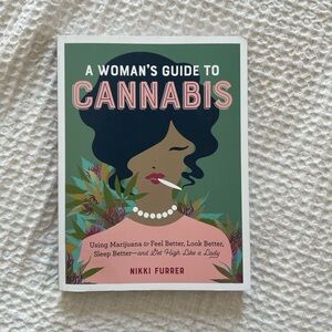 A Woman’s Guide to Cannabis -  Cute Coffee Table Book